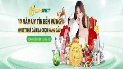 Nhà cái Onbet - Đánh giá nhà cái Casino uy tín hàng đầu Việt Nam